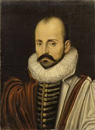 Michel de Montaigne (1533-1592) - French Renaissance Essayist, who popularized the essay as a literary genre