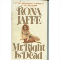 Mr. Right is Dead